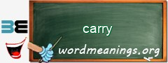 WordMeaning blackboard for carry